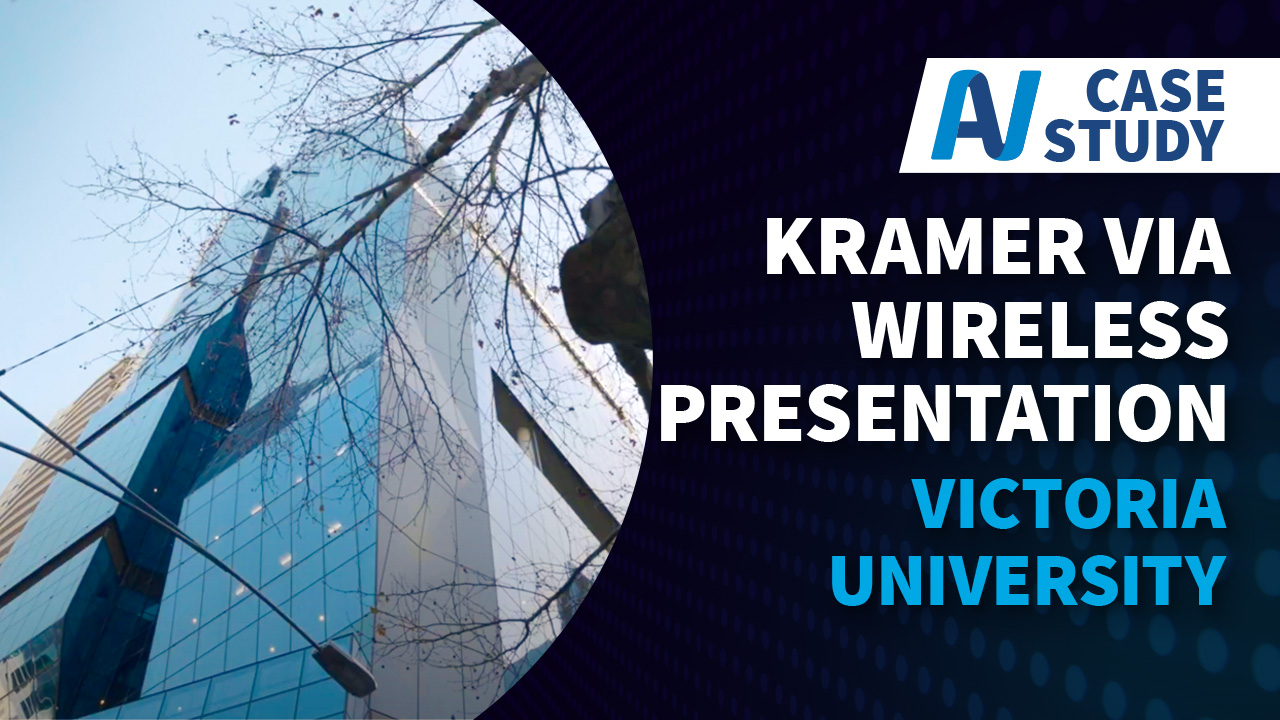 Video: Kramer VIA Helps Victoria University Students Go 'Closer & Deeper'