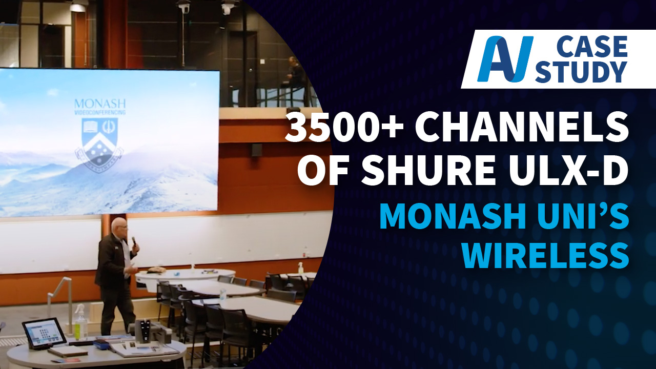 Video: Monash University’s Lead AV Architect on the Importance of Quality Audio in Education