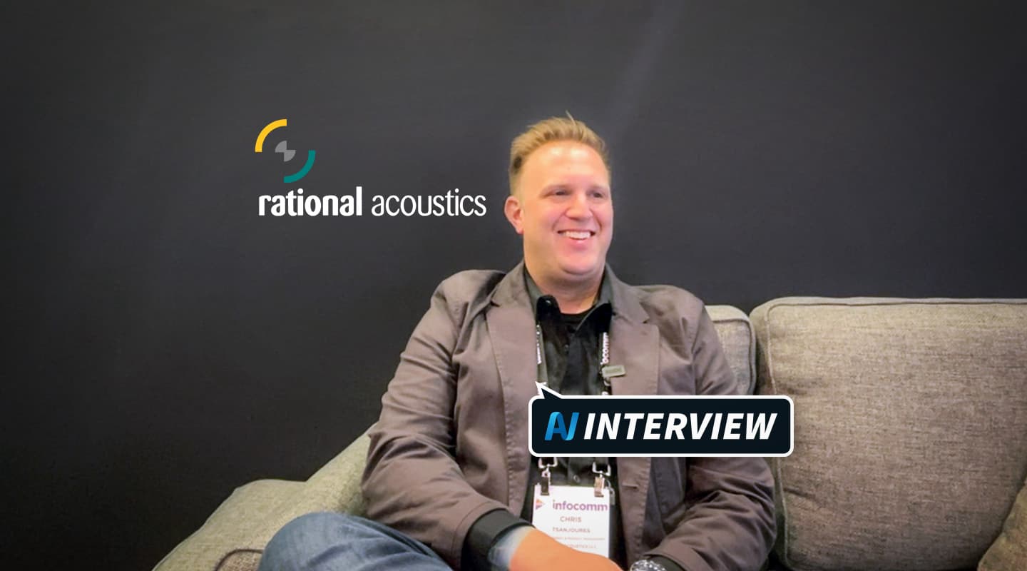 AV Interview: Chris Tsanjoures, Rational Acoustics
