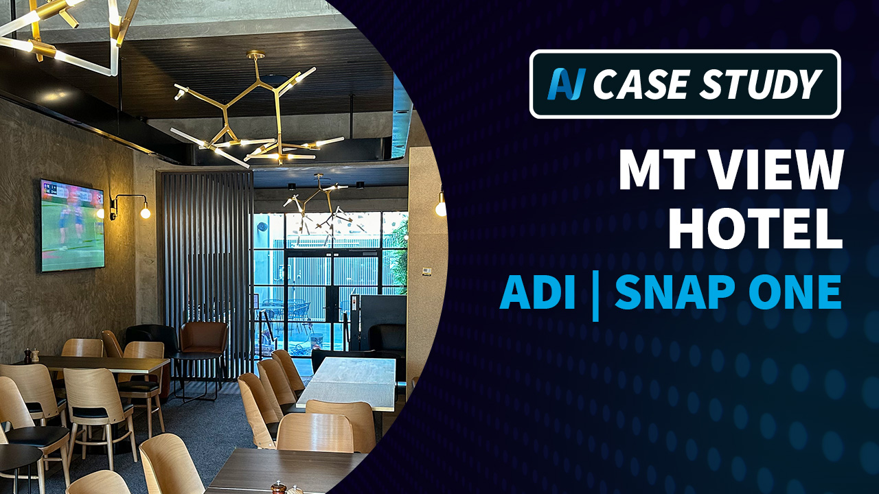 Video: Mt View Hotel Levels Up with ADI | Snap One