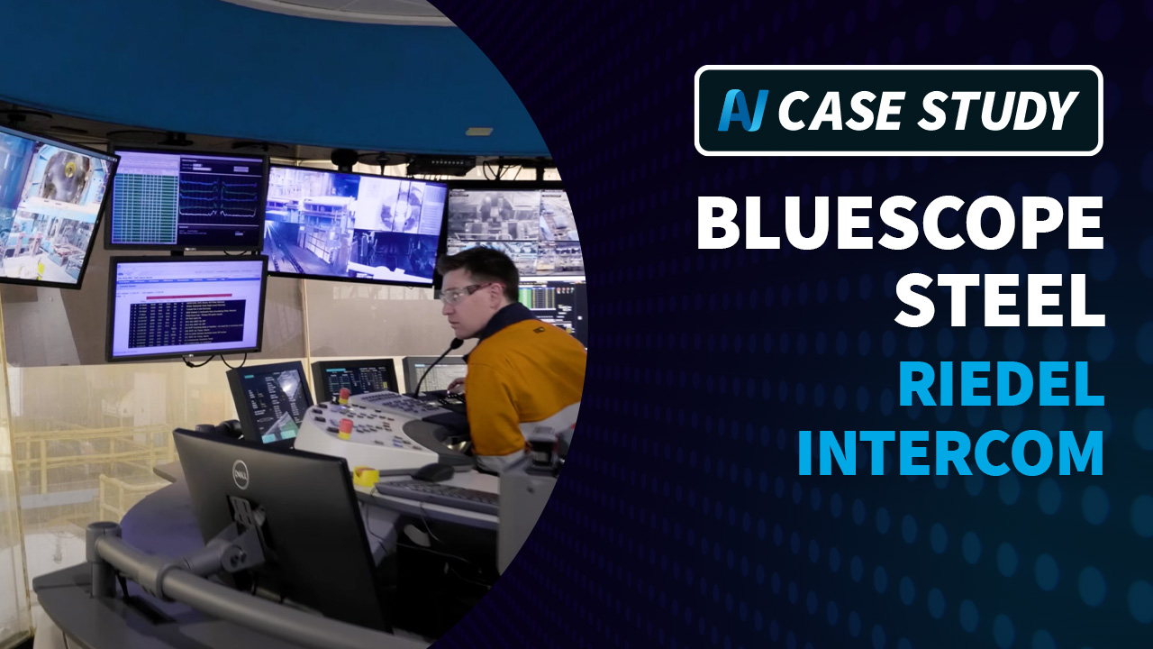 Video: Comms of Steel: Riedel Intercom at BlueScope Hot Mills in Port Kembla