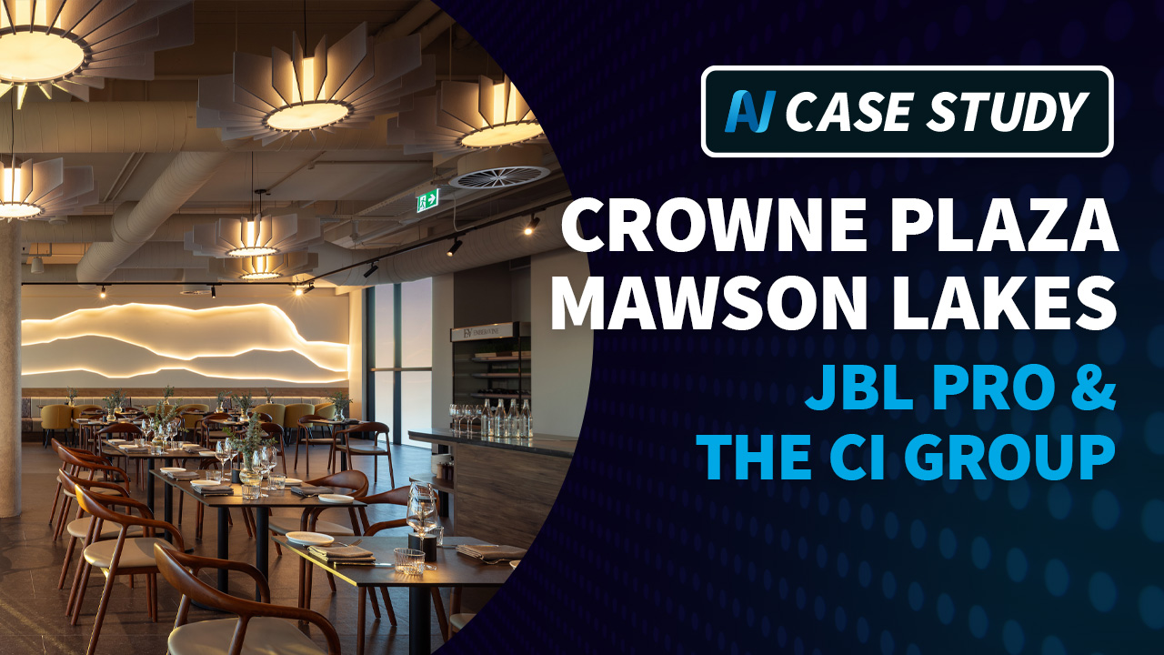 AV Video Case Study: JBL Enhances Crowne Plaza Mawson Lakes' AV Offering